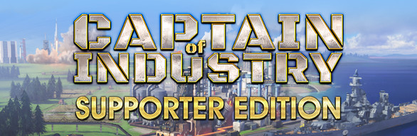 Captain of Industry - Supporter edition