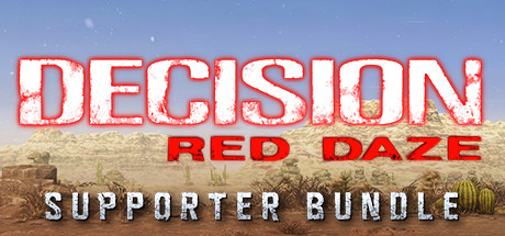 Decision: Red Daze Supporter Bundle banner image