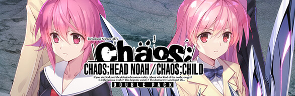 CHAOS;HEAD NOAH / CHAOS;CHILD DOUBLE PACK