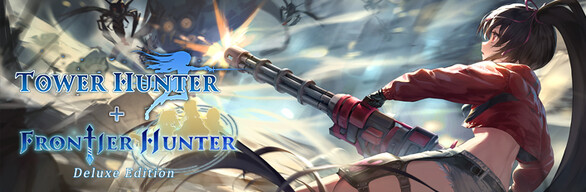 Frontier hunter + Tower hunter - Deluxe Edition