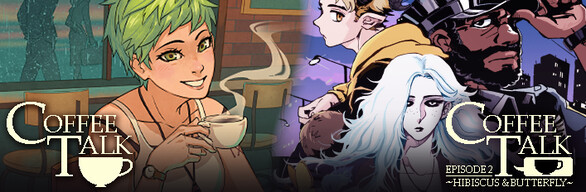 Coffee Talk Episode 1 & 2 - Complete Series on Steam Coffee Talk Episode 1 & 2 - Complete Series on Steam
