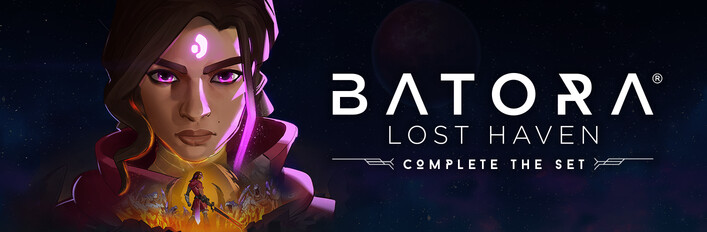Batora: Lost Haven - Complete The Set
