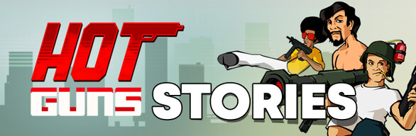 Hot Guns Stories