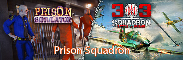 Prison Squadron