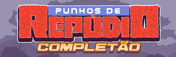 Punhos de Repúdio: Completão