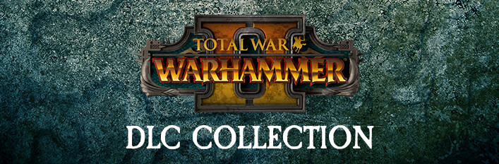 Total War: WARHAMMER II DLC Collection