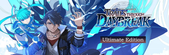 The Legend of Heroes: Trails through Daybreak Ultimate Edition