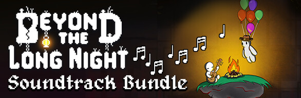 Beyond The Long Night & Soundtrack Bundle