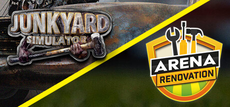 Junkyard Simulator and Arena Renovation banner image