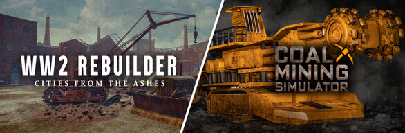 WW2 Rebuilder + Coal Mining Simulator