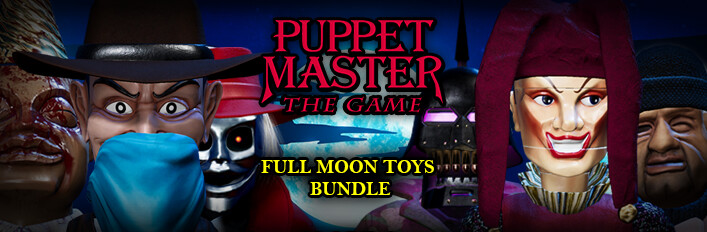 Puppet Master: The Game - Full Moon Toys DLC Bundle