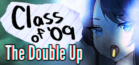 Class of '09: The Double Up banner image