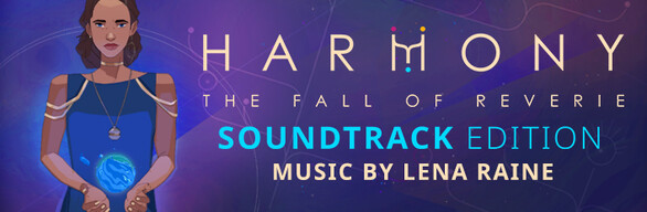 Harmony: The Fall of Reverie – Soundtrack Edition