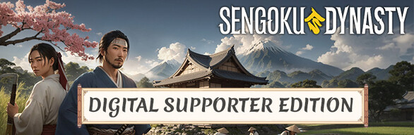Sengoku Dynasty - Digital Supporter Edition
