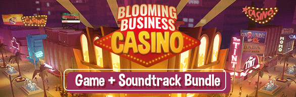 Blooming Business: Casino - Game + Soundtrack bundle