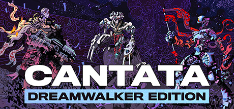 Cantata - Dreamwalker Edition banner