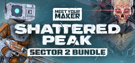 Meet Your Maker - Sector 2 Bundle banner image