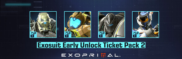 Exoprimal - Exosuit Early Unlock Ticket Pack 2