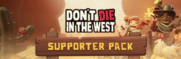 Don't Die in the West - Supporter Bundle