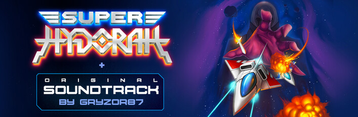 Super Hydorah + Original Soundtrack