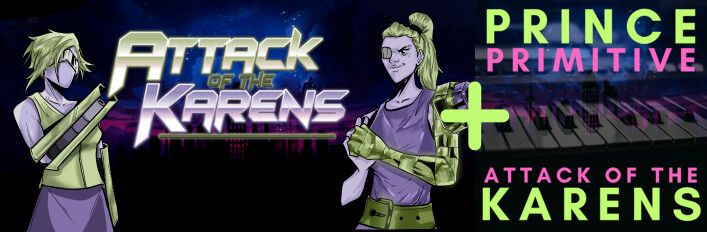 Attack of the Karens + OST
