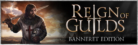 Reign of Guilds - Banneret Edition