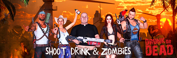 Shoot, drink & zombies