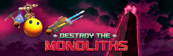 Destroy The Monoliths Game + Soundtrack