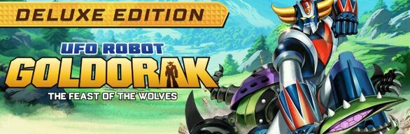 Deluxe Edition - UFO ROBOT GOLDORAK - The Feast of the Wolves