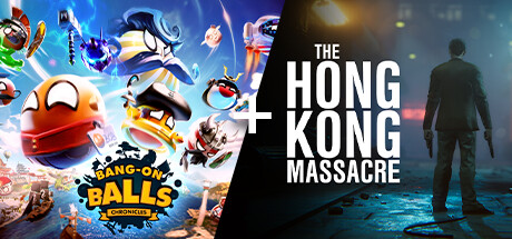 Bang On Balls Chronicles + The Hong Kong Massacre banner