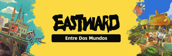Lote Eastward: Entre Dos Mundos