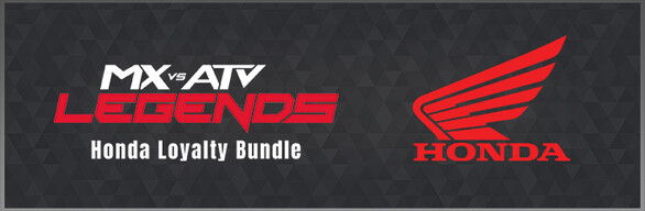 MX vs ATV Legends - Honda Loyalty Bundle