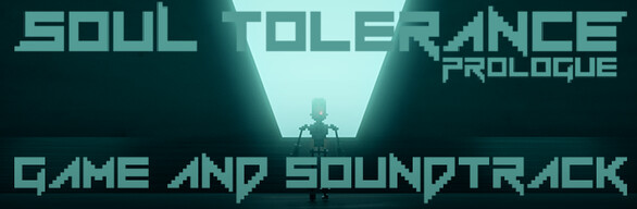 Soul Tolerance: Game and Soundtrack