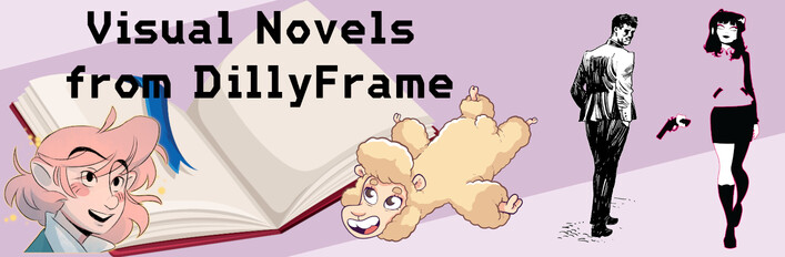 Visual Novels from DillyFrame