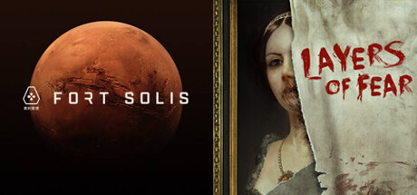 Fort Solis x Layers of Fear banner image