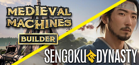 Sengoku Dynasty and Medieval Machines banner image