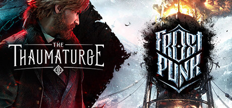 Frostpunk x The Thaumaturge banner