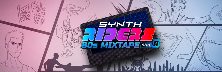 Synth Riders: 80s Mixtape - Side A