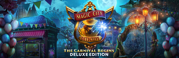 Magic City Detective: The Carnival Begins Deluxe Edition