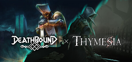 Deathbound X Thymesia banner image