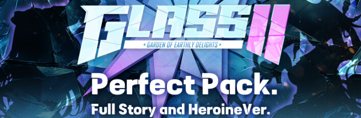 GLASS 2 Perfect Pack