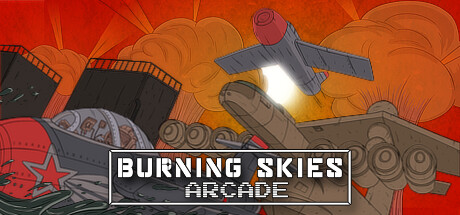 Burning Skies Arcade - Premium Supporter Bundle banner image