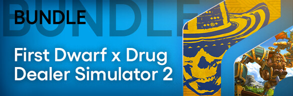 First Dwarf x Drug Dealer Simulator 2