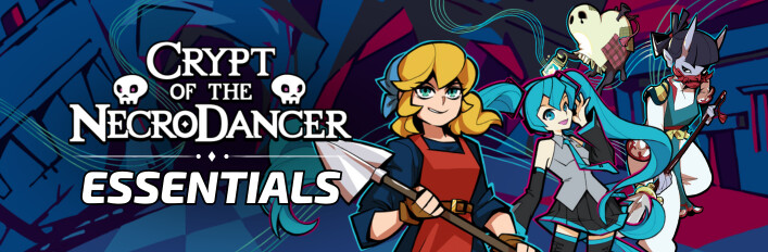 Crypt of the NecroDancer Essentials