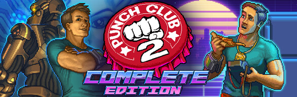 Punch Club 2: Complete Edition