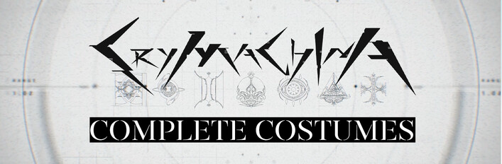 CRYMACHINA - Complete Costumes (June 2024 Update)