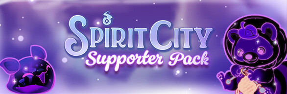 Spirit City: Lofi Sessions + Supporter Pack