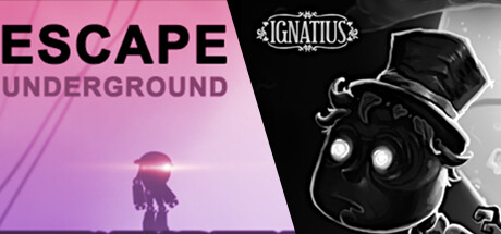 Escape: Underground + Ignatius banner image