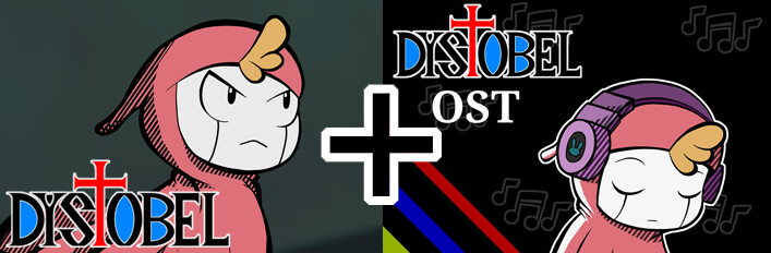Dystobel + Soundtrack