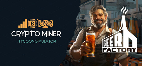 Beer Factory & Crypto Miner Tycoon Simulator banner image